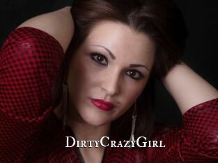 DirtyCrazyGirl