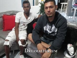 Dreamastercum