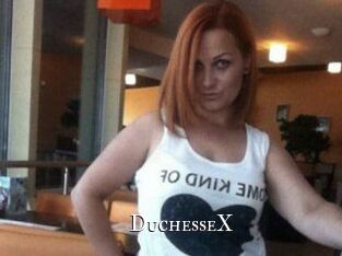 DuchesseX