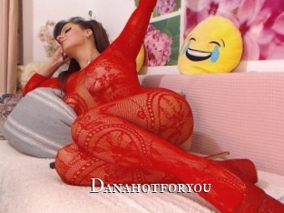 Danahotforyou