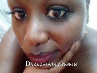 Darkchocolateskin