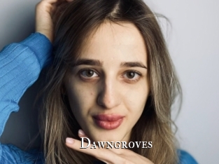 Dawngroves