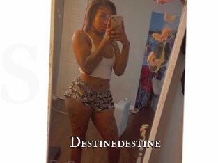 Destinedestine