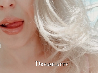 Dreamlatte