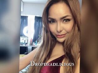 Dropdeadlicious