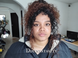 Ducineatastty