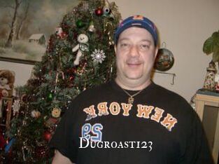 Dugroast123