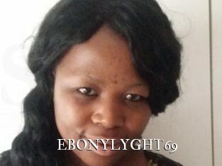 EBONYLYGHT69