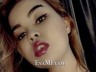 EvaMFlame cams