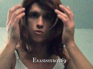 Evasissyboy69