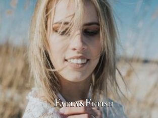 EvelynFetish