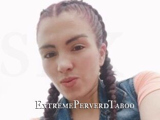 ExtremePerverdTaboo