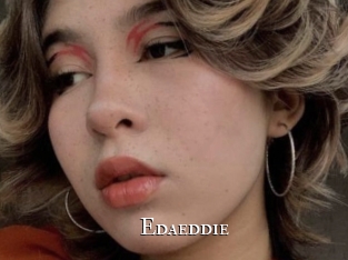 Edaeddie
