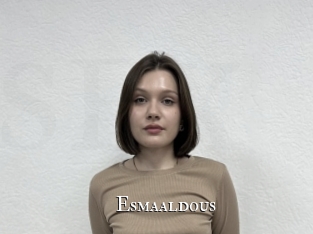 Esmaaldous