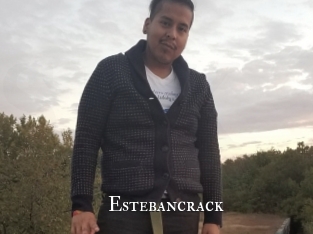estebancrack cams