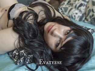 Evateese