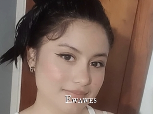 Ewawes