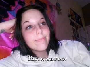 Exoticmaddiexo