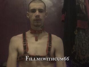 Fillmewithcum66
