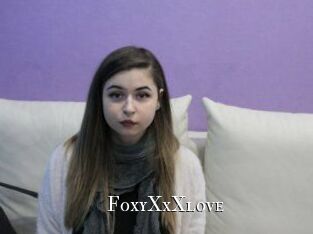 FoxyXxXlove