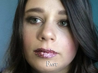 Fast