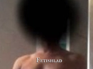 Fetishlad