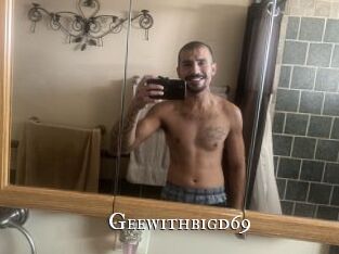 Geewithbigd69