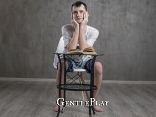 GentlePlay cams