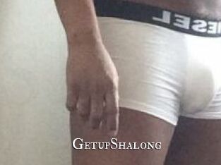 Getup_Shalong
