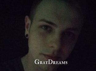 GrayDreams