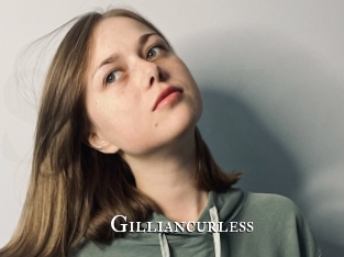 Gilliancurless