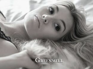 Greenmill