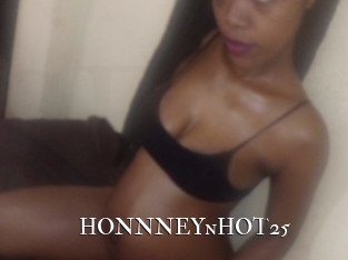 HONNNEYnHOT25