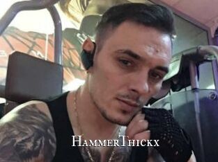 HammerThickx