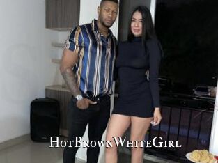 HotBrownWhiteGirl