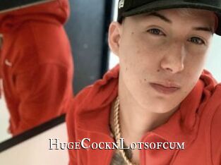 HugeCocknLotsofcum