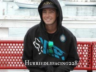Hurriedlypacing228