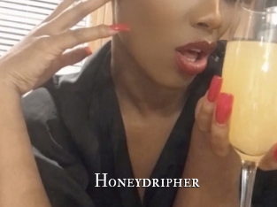 Honeydripher