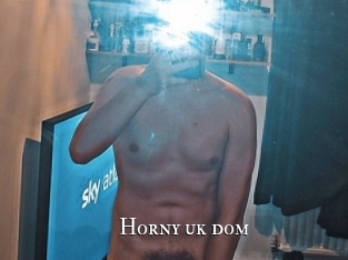 Horny_uk_dom