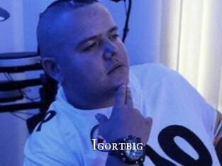 Igortbig