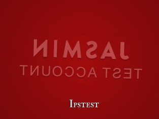 Ipstest