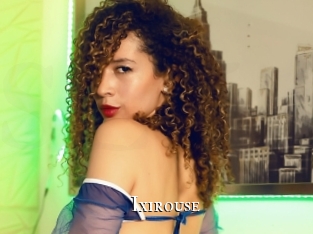 Ixirouse