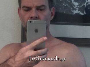 JayStrokesIt4u
