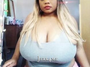 Jerk4me