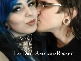 JessiDriveAndJamesRocket