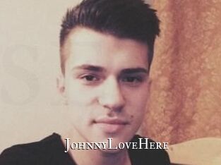 JohnnyLoveHere