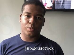 Jhoanabigcock