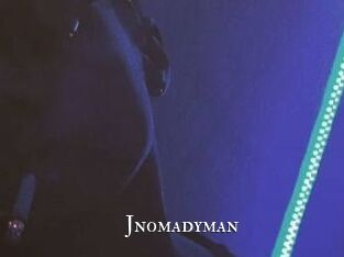 Jnomadyman