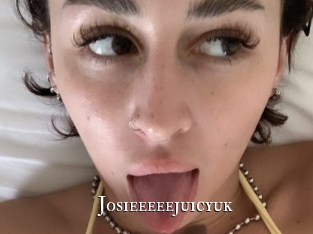 Josieeeeejuicyuk
