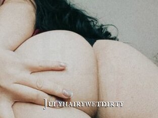Julyhairywetdirty